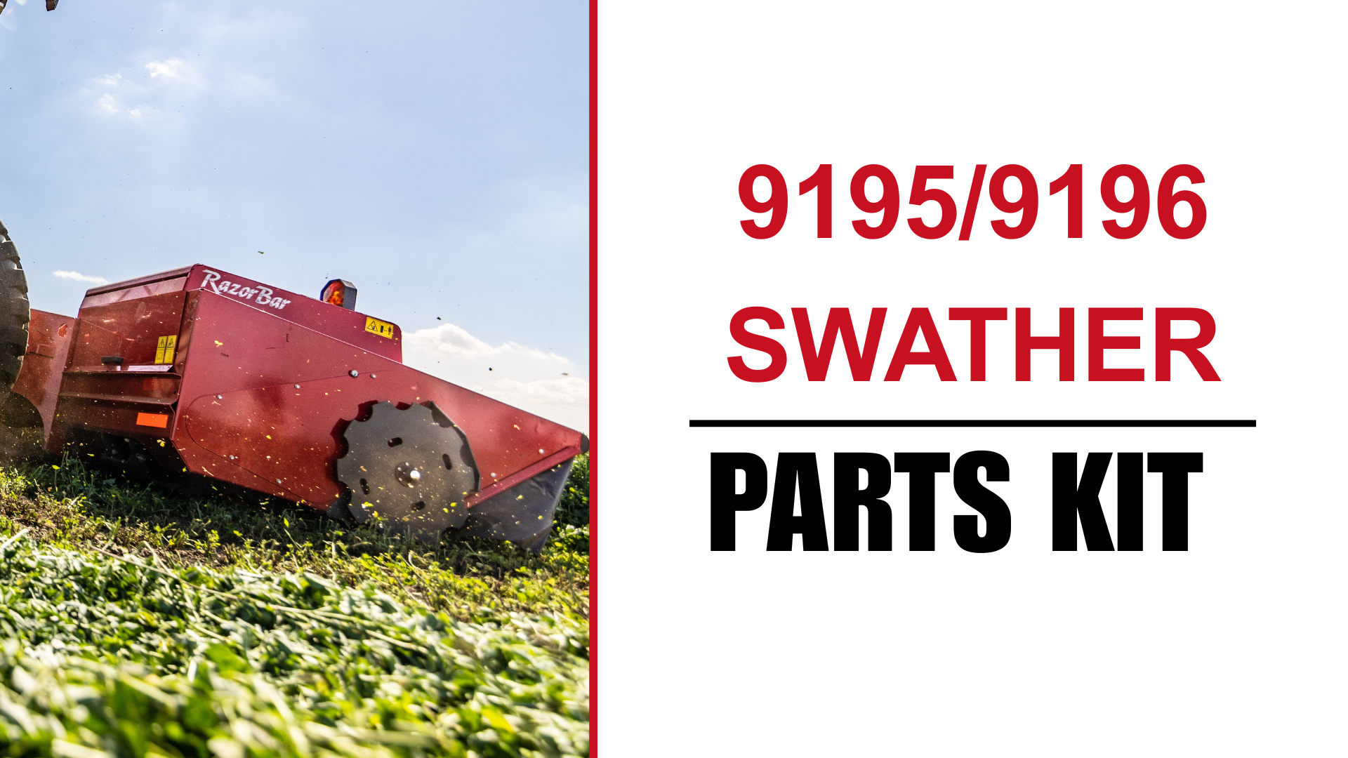 9195_9196 SWATHER PARTS KIT