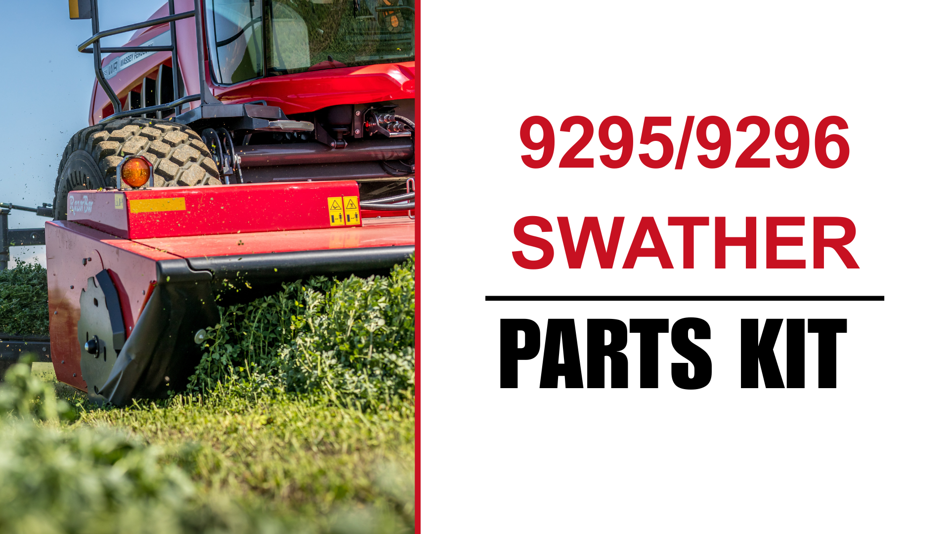 9295_9296 SWATHER PARTS KIT