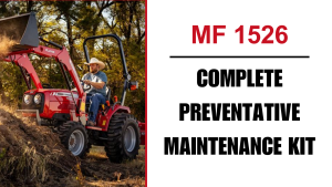 MF 1526 COMPLETE PREVENTATIVE MAINTENANCE KIT