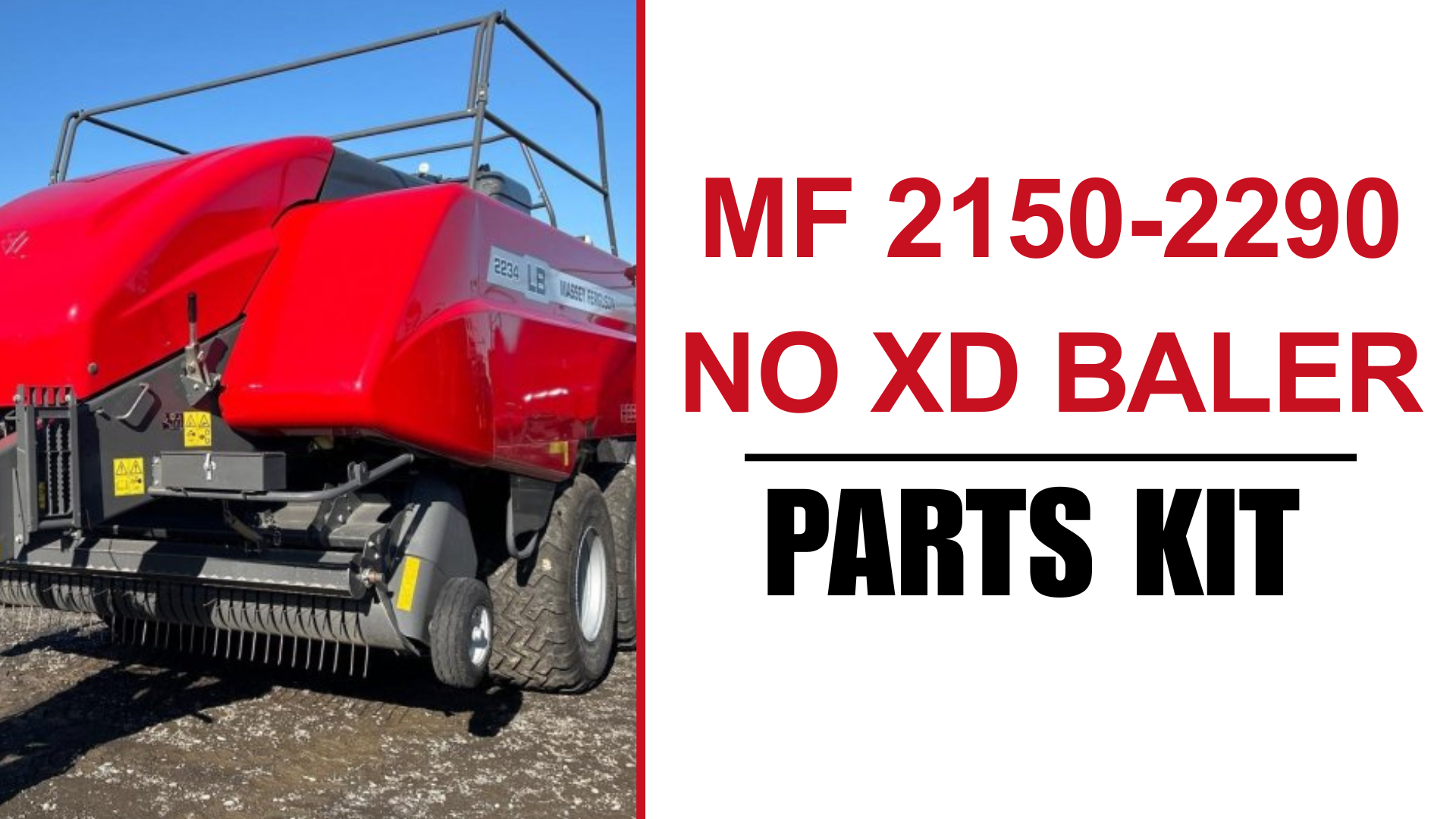 MF 2150-2290 NO XD BALER PARTS KIT