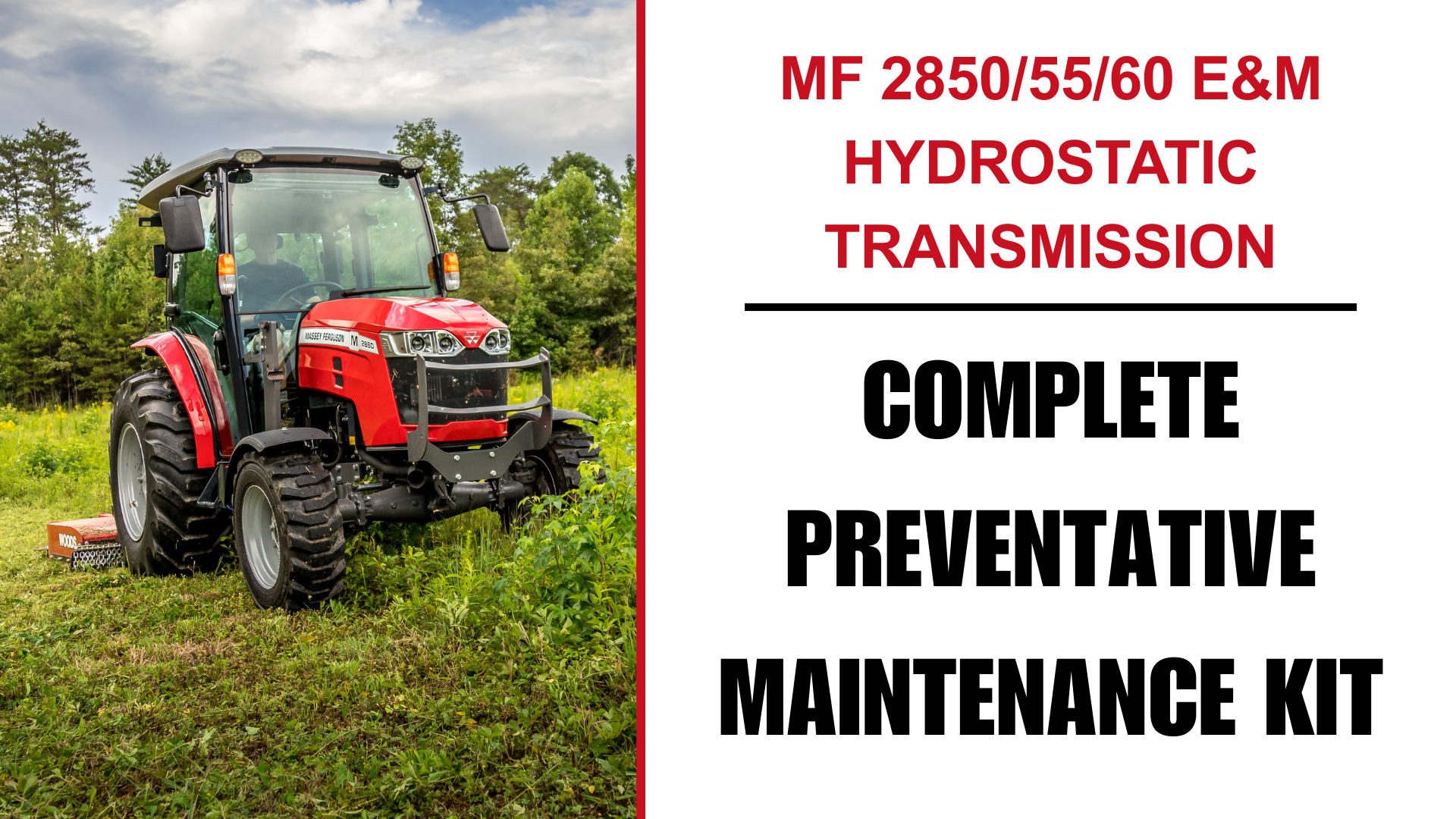 MF 28505560 E&M HYDROSTATIC TRANSMISSION COMPLETE PREVENTATIVE MAINTENANCE KIT